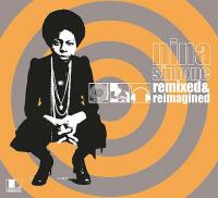 Nina Simone - Remixed And Reimagined